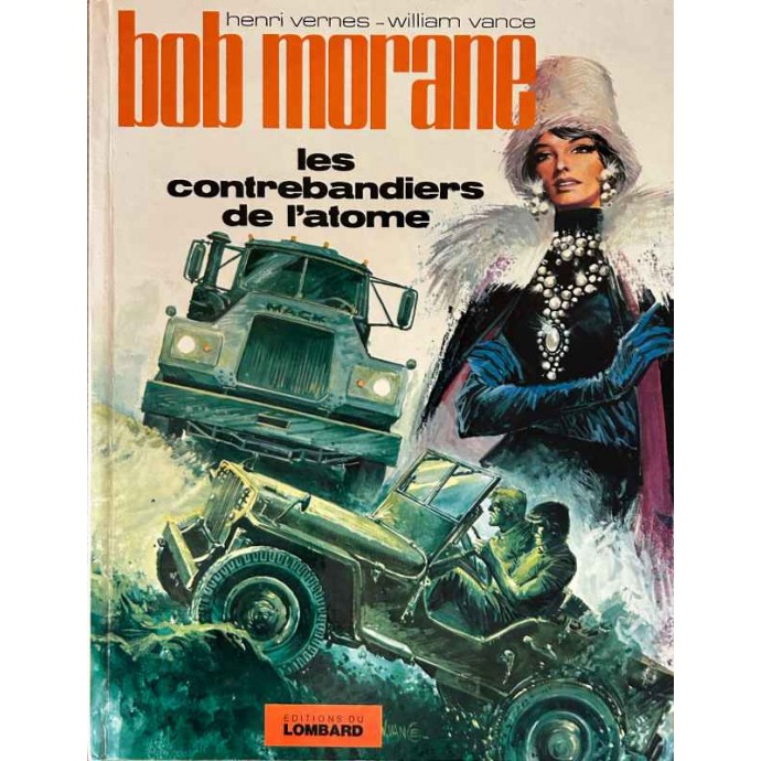 Bob Morane - 18. Les contrebandiers de l'atome - EO 1974 - 1