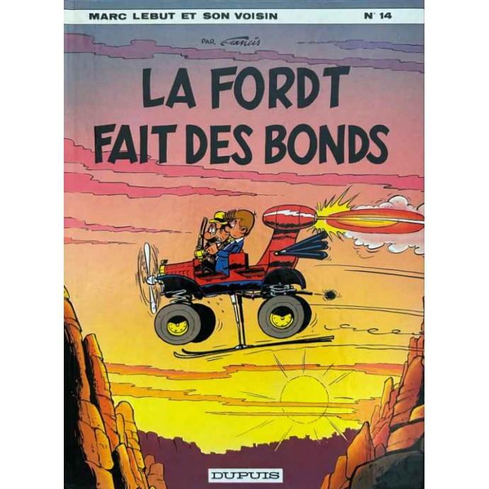 Marc LEBUT - 14. La Ford T fait des bonds - EO 1980 - 1