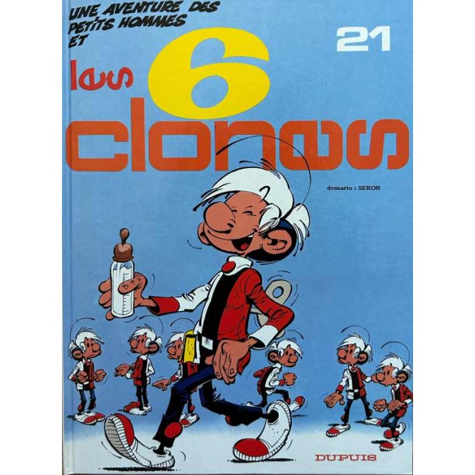 Petits hommes - 21. Les 6 clones - EO 1987 - 1