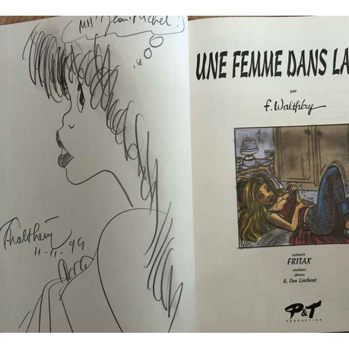 Une femme dans la peau - EO 1994 + Dédicace Walthéry - 2
