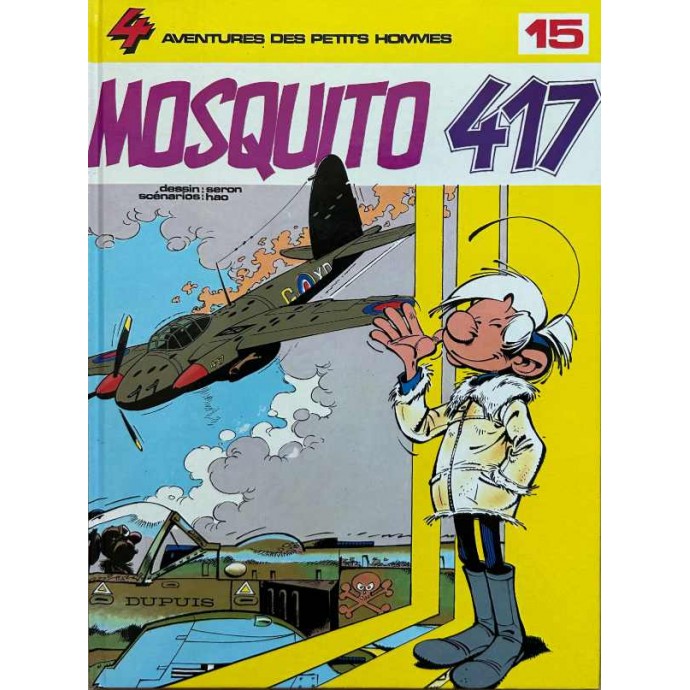 Petits hommes - 15. Mosquito 417 - EO 1984 - 1
