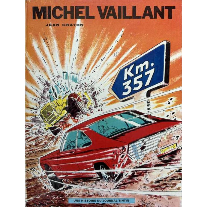 Michel VAILLANT - 16. Km. 357 - EO 1969 - 1