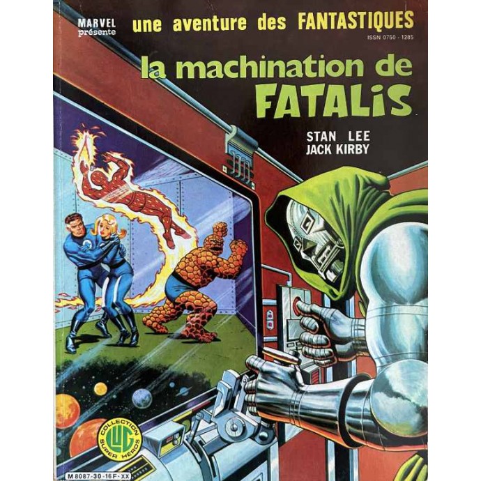 Fantastiques (les) - 30. La machination de Fatalis - EO 1983 - 1