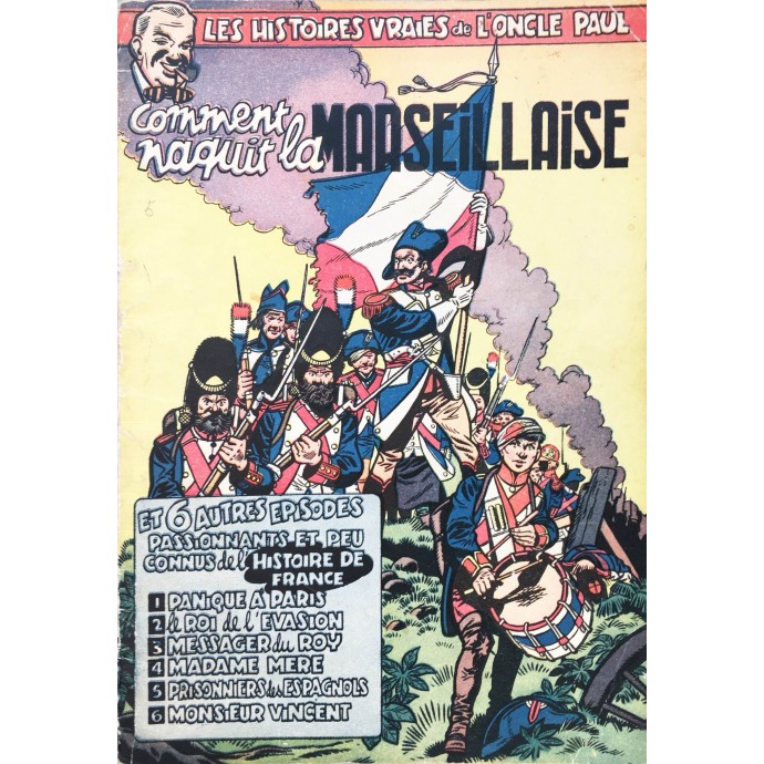 Oncle Paul - 2. Comment naquit la Marseillaise - EO 1953 - 1