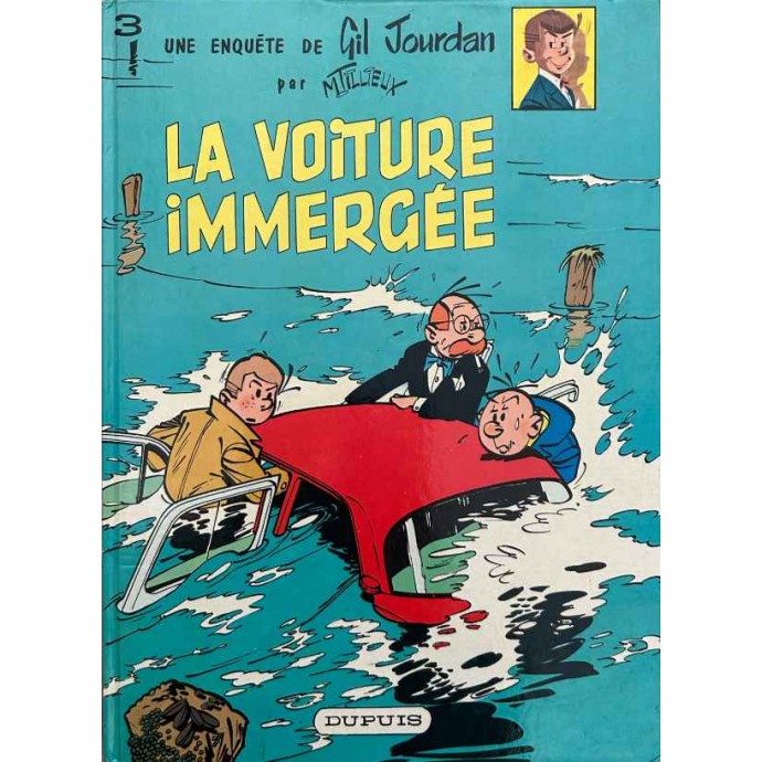 Gil Jourdan - 3. La voiture immergée - EC 1985 - 1