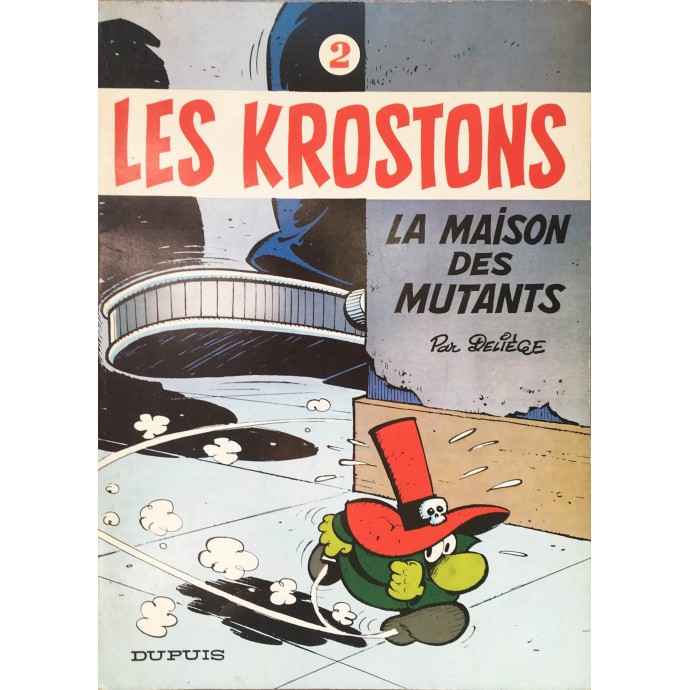 Krostons - 2. La maison des mutants - EO 1979 - 1