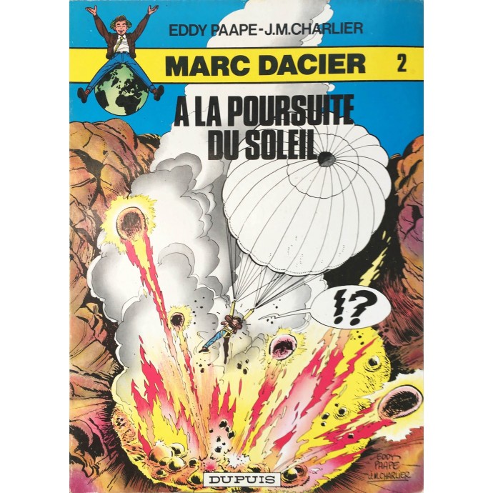 Marc DACIER - A la poursuite du soleil - 1980 - 1