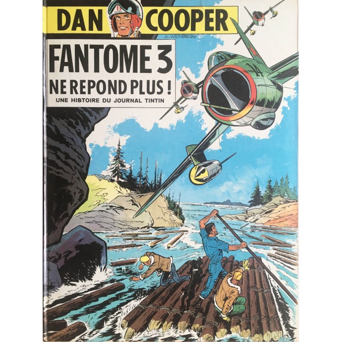 Dan Cooper - 10. Fantôme 3 ne répond plus - EO 1967 - 1