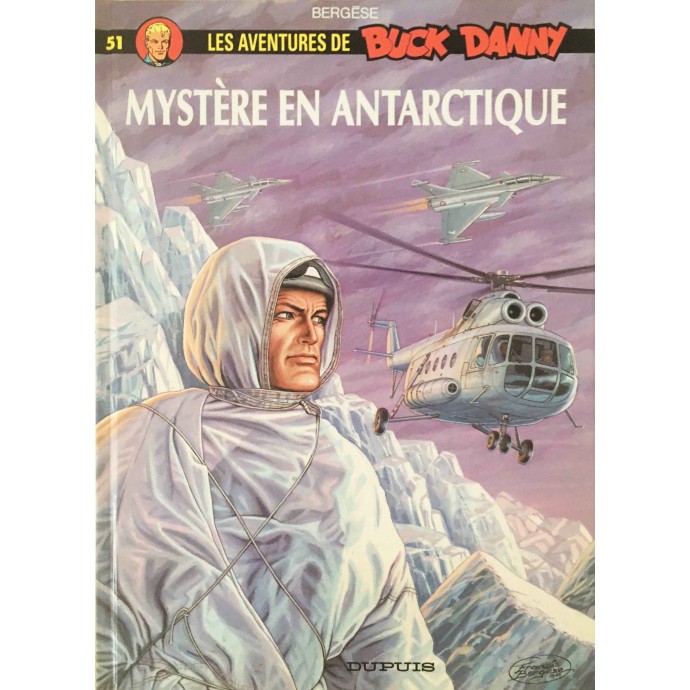 Buck Danny - 51. Mystère en Antarctique - EO 2005 - 1