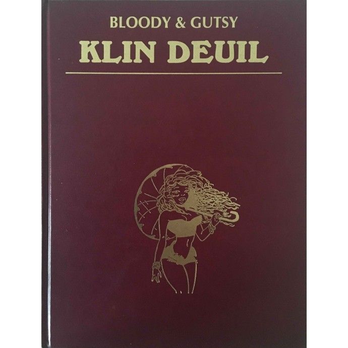 Klin Deuil T3- Bloody & Gutsy - TL 1999 - 1