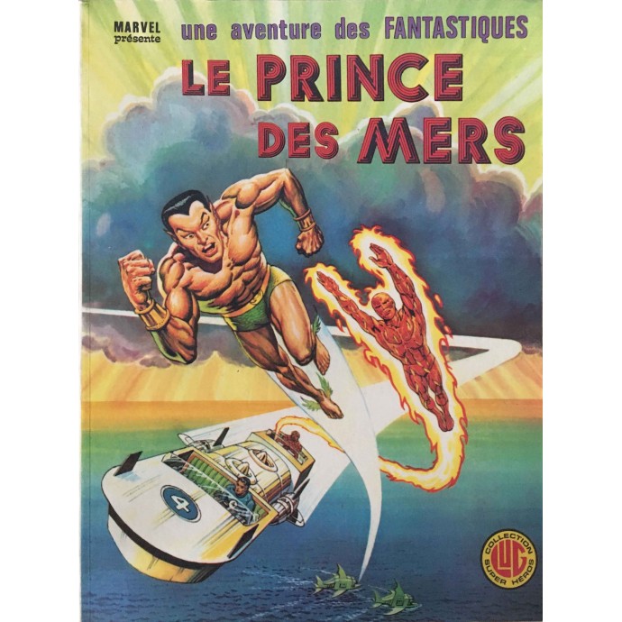 Fantastiques (les) - 15. Le Prince des mers - EO 1978 - 1