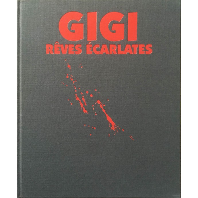 GIGI - Rêves écarlates - TT 1987 + Portfolio - 1