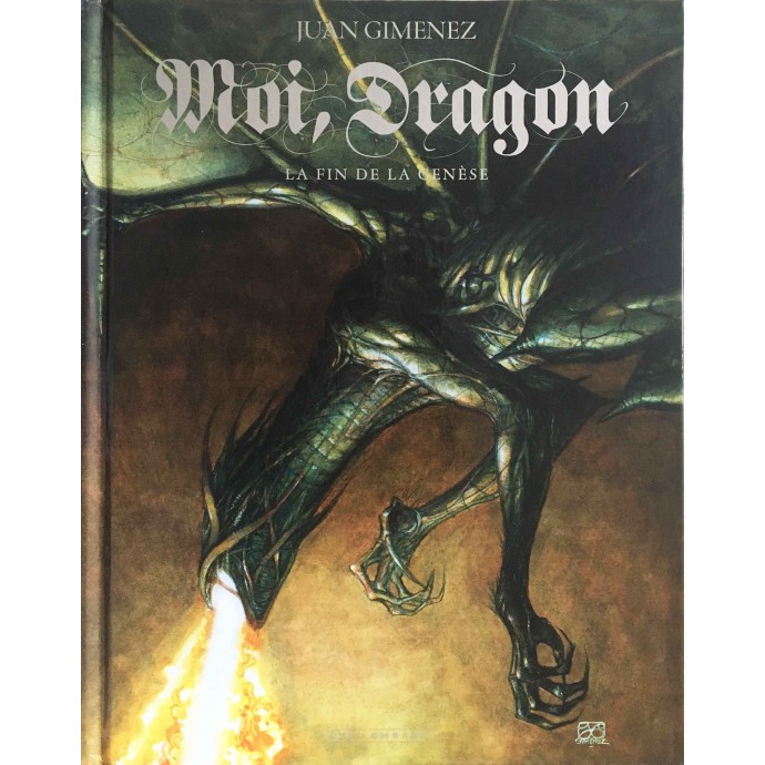 Moi, Dragon - La Fin de la Genèse -  TL 2010 + jaquette - 2