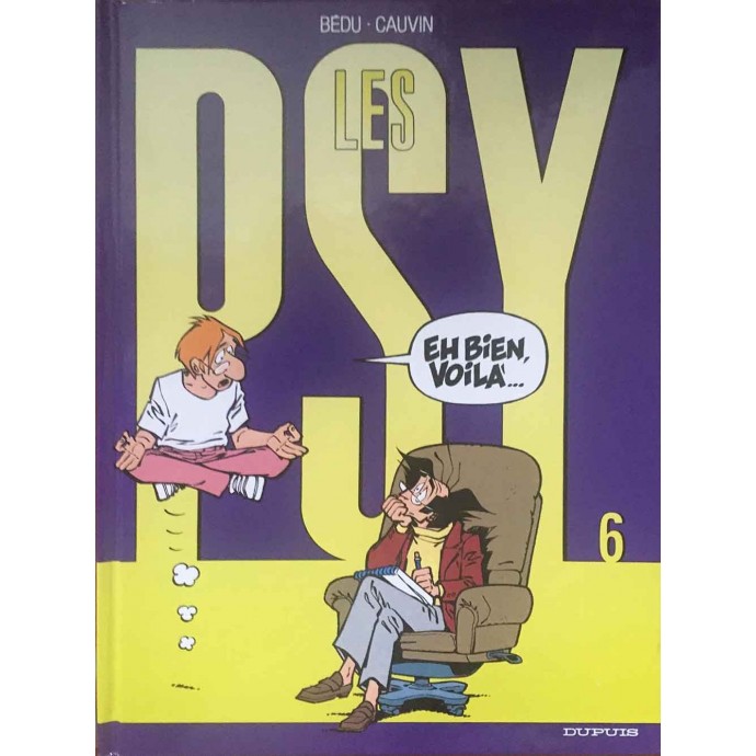 PSY - Tome 6 - EO 1998 + Dédicace Bédu - 1