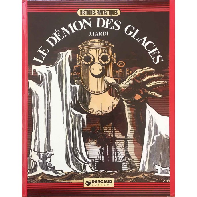 Démon des glaces - Tardi - EO 1974 - 1