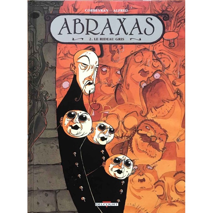 Abraxas - 2. Le Rideau Gris - EO 2001 + Dédicace Alfred + ex-libris CanalBD - 1