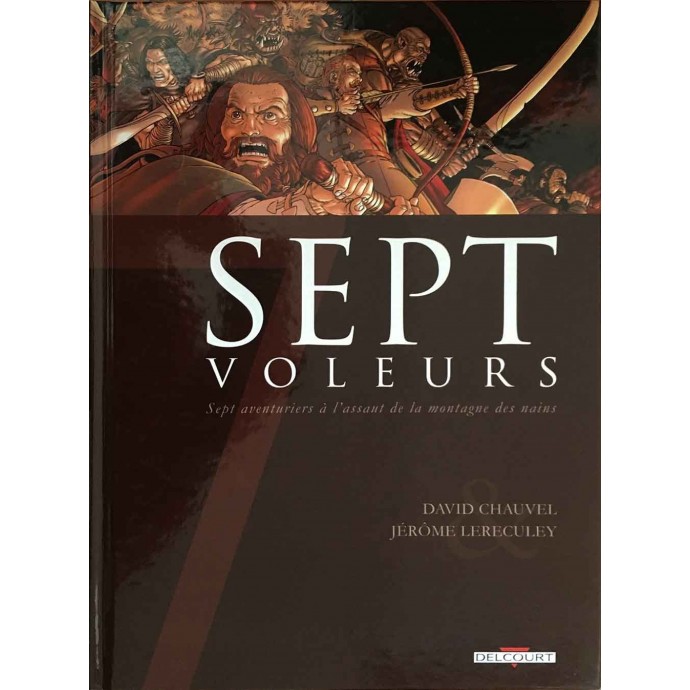 Sept Voleurs - 2007 + Dédicace Lereculey - 1