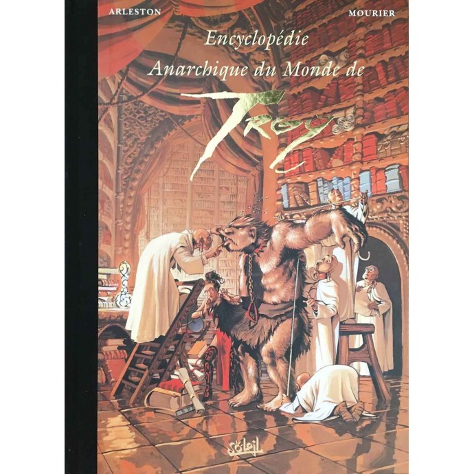 Lanfeust de Troy - Encyclopédie Anarchique du monde de Troy 2: les Trolls - HS3 - EO 2003 - 1