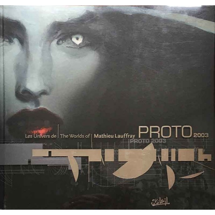 Mathieu Lauffray - Proto  2003 - 1