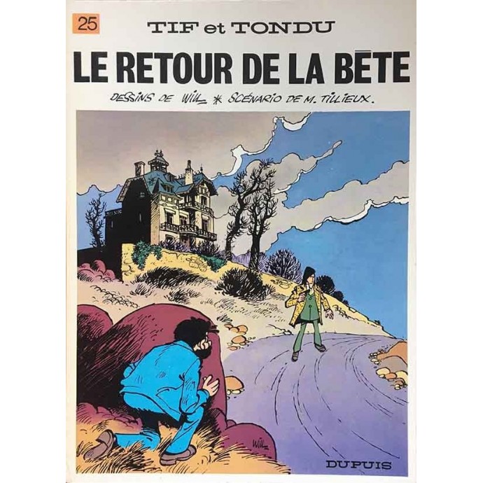 Tif et Tondu - 25. Le retour de la bête - EO 1977 - 1