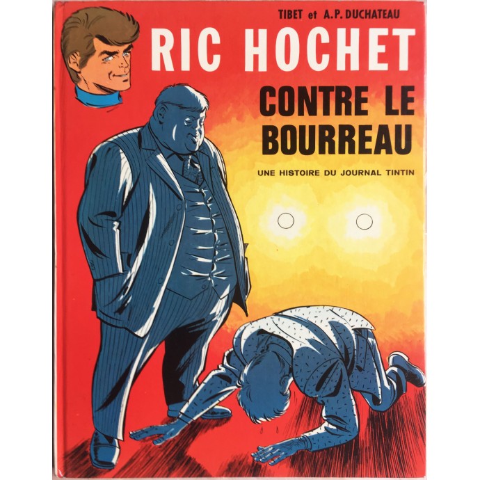 Ric Hochet - 14. Ric Hochet contre le bourreau - EO 1972 - 1