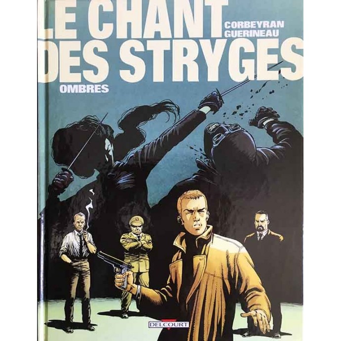 Chant des Stryges (le) - Ombres - EO 1997 - 1