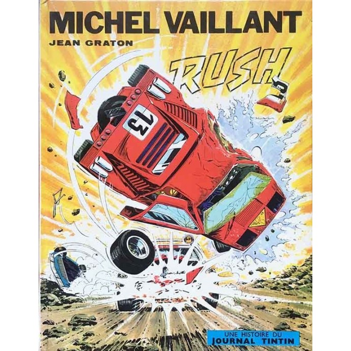 Michel VAILLANT - 22. Rush - EO 1972 - 1