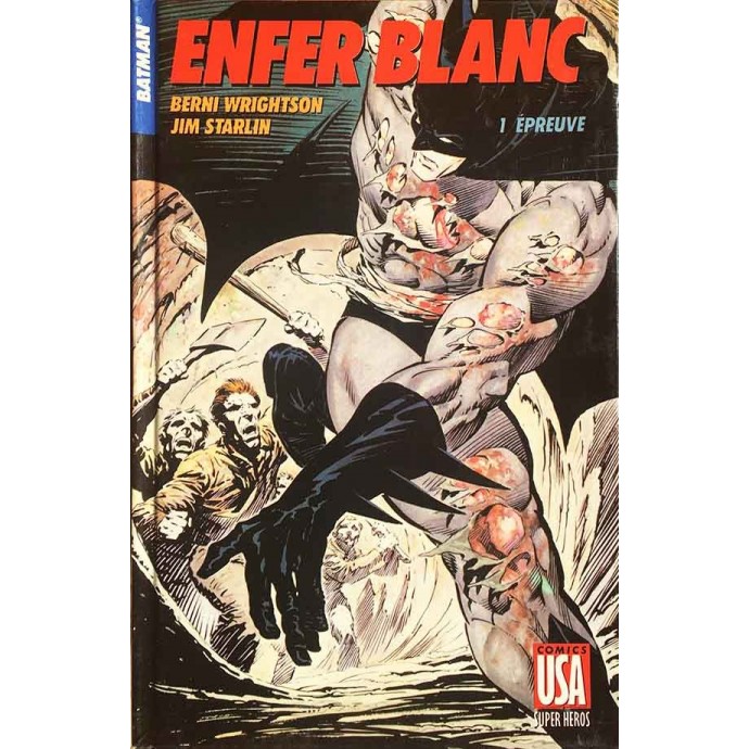 Batman - Enfer Blanc - T1 Epreuve - EOF 1989 - 1