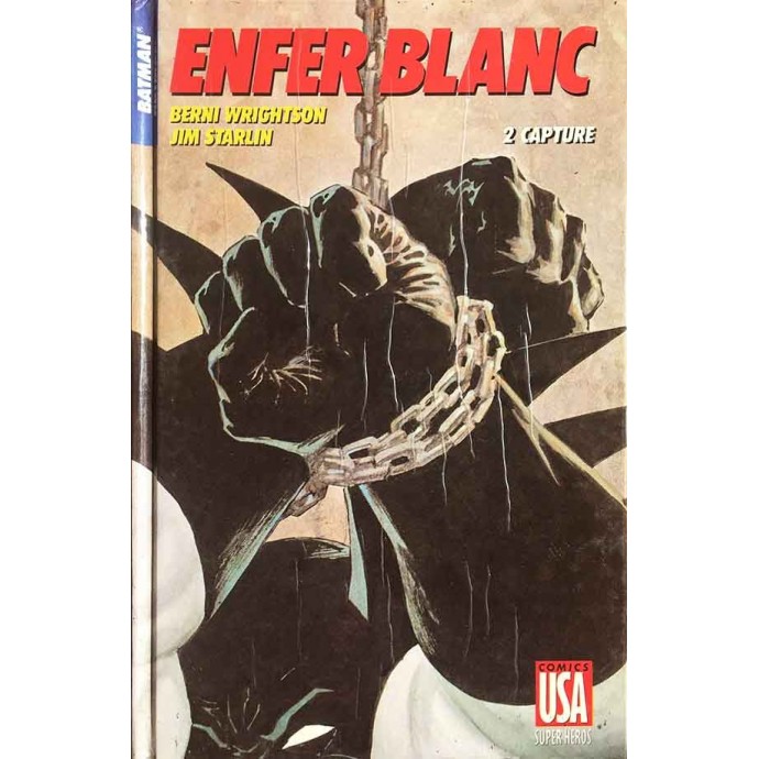 Batman - Enfer Blanc - T2 Capture - EOF 1989 - 1