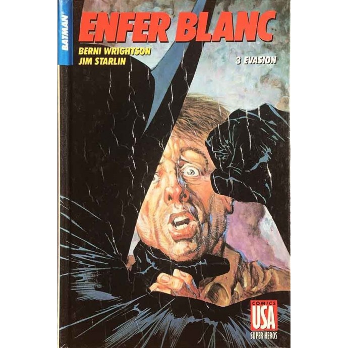 Batman - Enfer Blanc - T3 Evasion - EOF 1989 - 1