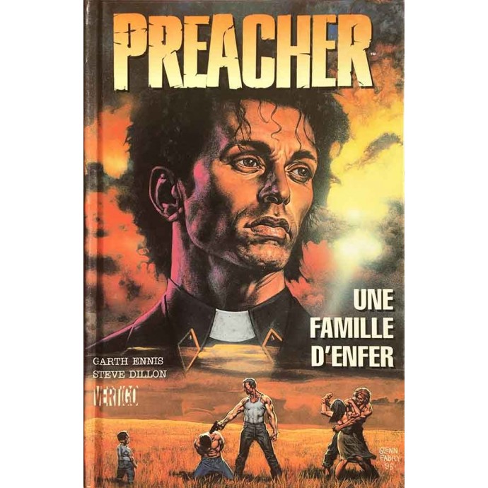 Preacher - T3 Une famille d'enfer - EOF 1997 - 1