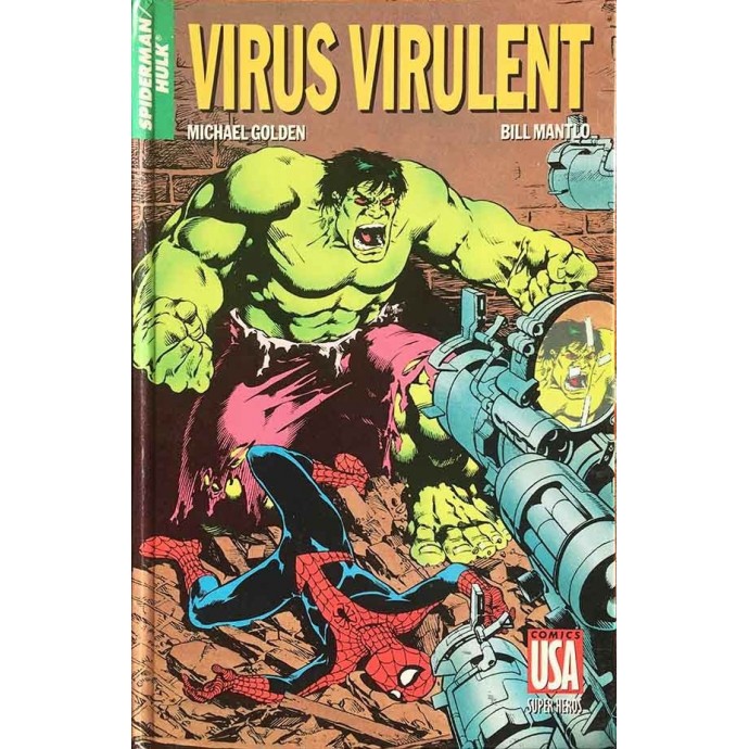 Spiderman/Hulk - Virus Virulent - EOF 1990 - 1