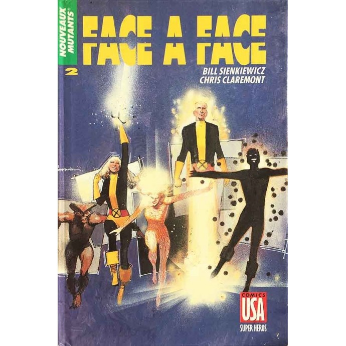 Nouveaux Mutants - T2 Face à Face - EOF 1991 - 1