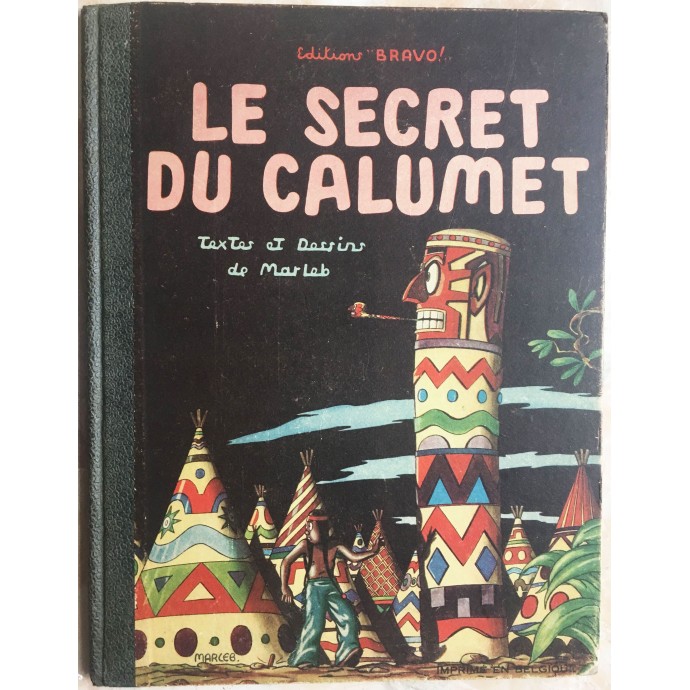 Secret du Calumet (le) - EO 1947 - 1
