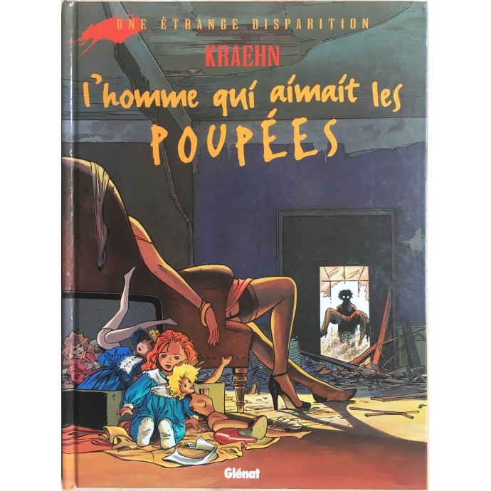 Gil St-André - L'Homme qui aimait les poupées - EO 1996 - 1