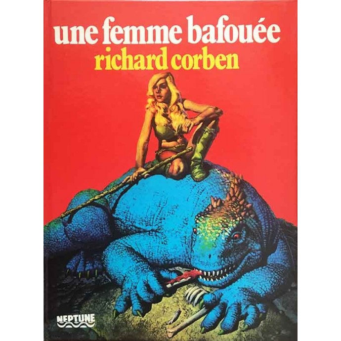 Corben - Une femme bafouée - EO VF 1982 - 1