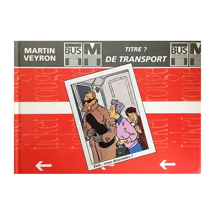 Veyron Martin - Titre? De Transport - Pub Semvat -1993 - 1