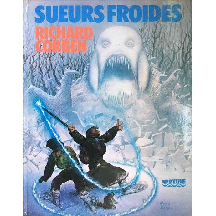 Corben - Sueurs froides - EO VF 1983 - 1