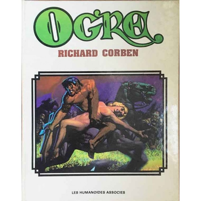 Corben - Ogre - EO VF 1979 - 1