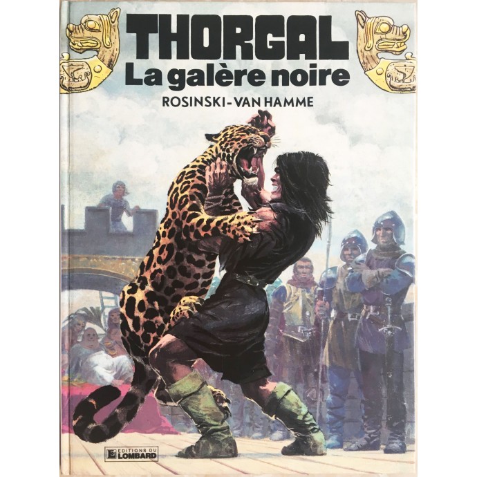 Thorgal - 4. La galère noire - EO 1982 - 1