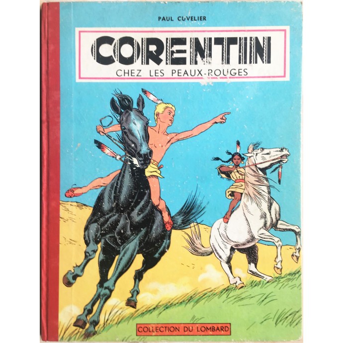 Corentin chez les Peaux-Rouges - EO 1956 - 1