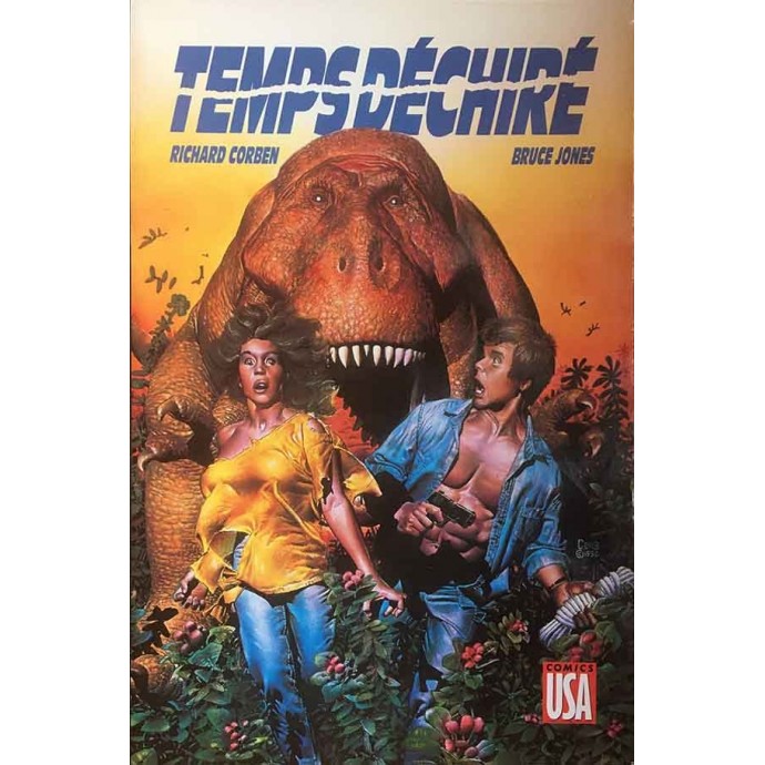 Corben - Temps Déchiré - EO VF 1991 - 1