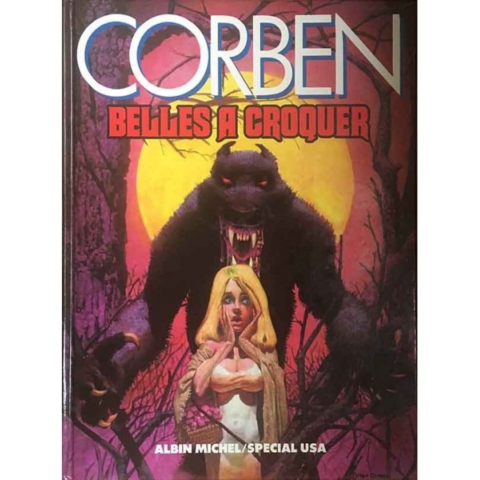Corben - Belles à croquer - EOF 1985 - 1
