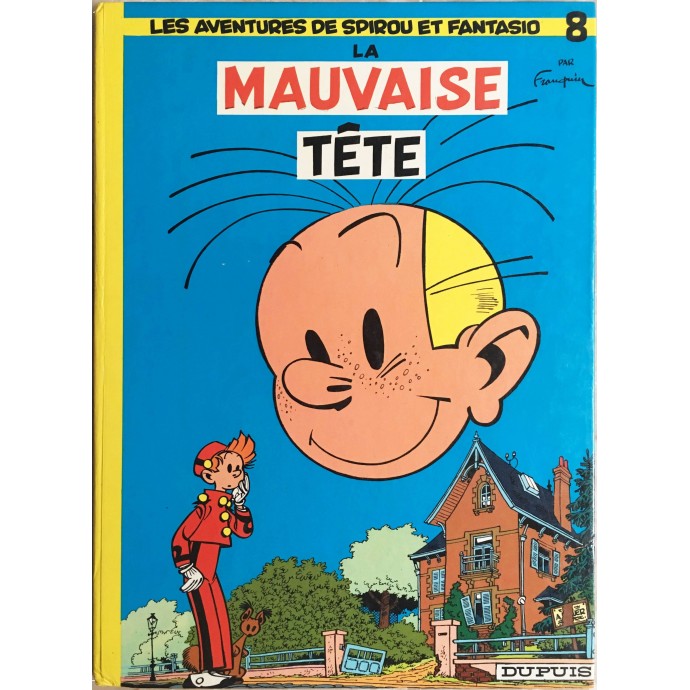 Spirou et Fantasio - 8. La mauvaise tête - 1975 - 1