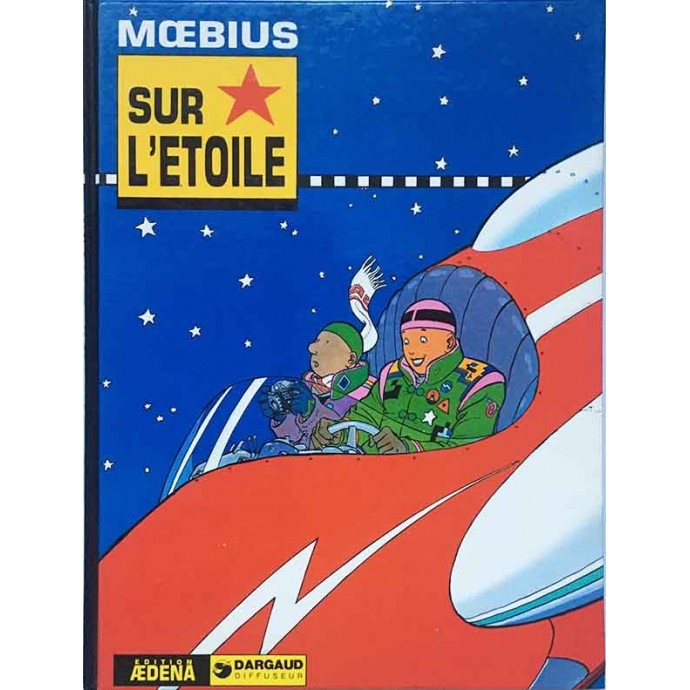 Moebius - Sur L'Étoile - EO 1985 - 1