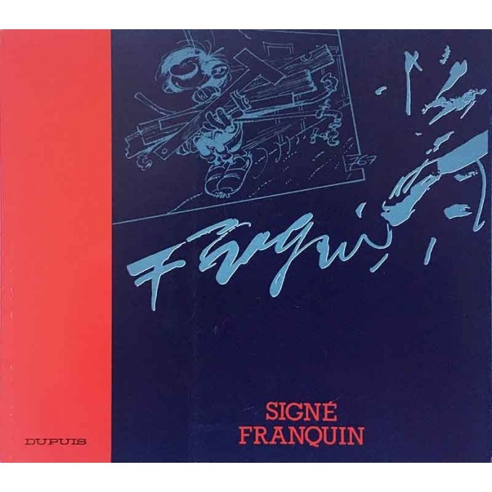 Franquin - Signé Franquin - EO 1992 - 1
