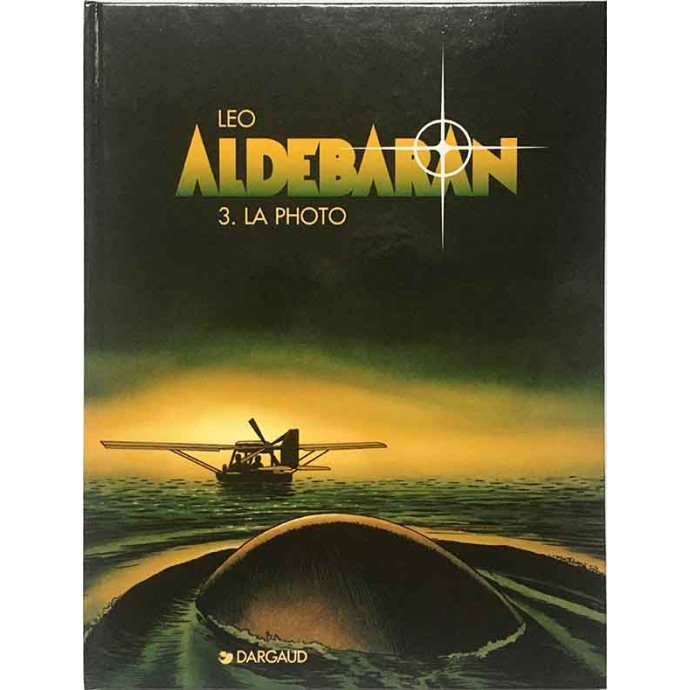 Aldébaran - 3. La Photo - EO 1996 + TL sérigraphie - 1