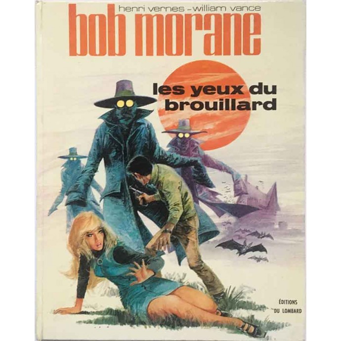 Bob Morane - 13. Les yeux du brouillard - EO 1971 - 1