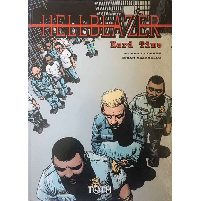 Corben - John Constantine, Hellblazer - Hard time - EO VF 2002 - 1