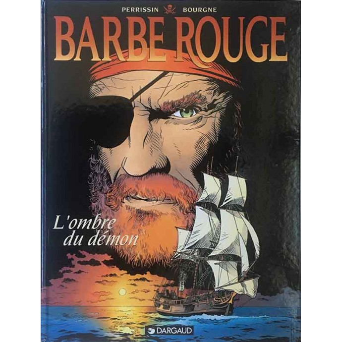 Barbe-Rouge - 32. L'ombre du Démon - TL EO 1999 + ex-libris n/s - 1